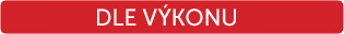 DLE VÝKONU